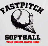 HIGH SCHOOL FASTPITCH SOFTBALL t-shirt design idea