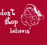 DON`T STOP BELIEVIN` t-shirt design idea