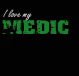 I LOVE MY MEDIC t-shirt design idea