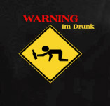 WARNING IM DRUNK t-shirt design idea