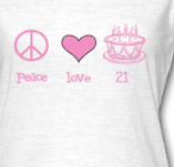 PEACE LOVE 21 t-shirt design idea